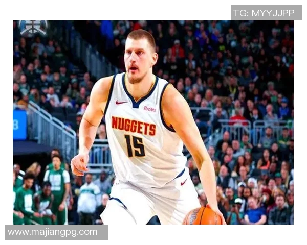 火箭奋力追赶约基奇掘金险胜比赛悬念迭起